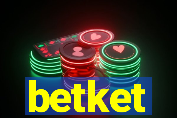 betket