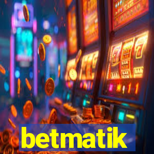 betmatik