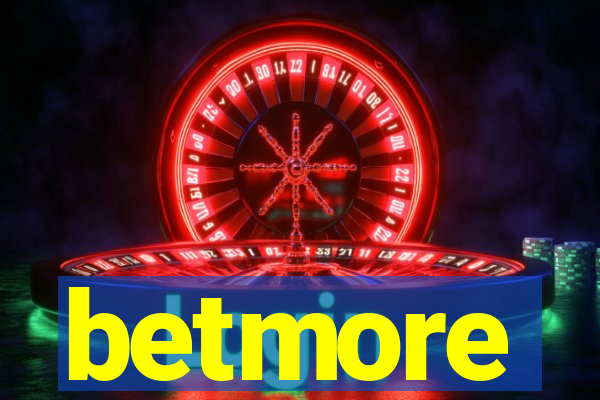 betmore