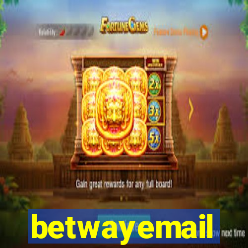 betwayemail