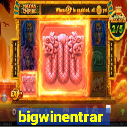 bigwinentrar