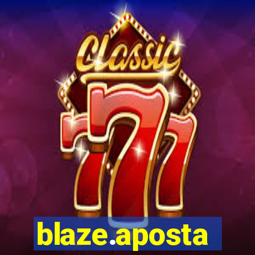 blaze.aposta