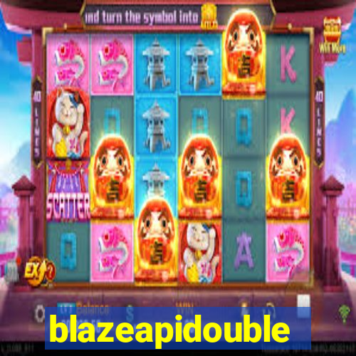 blazeapidouble