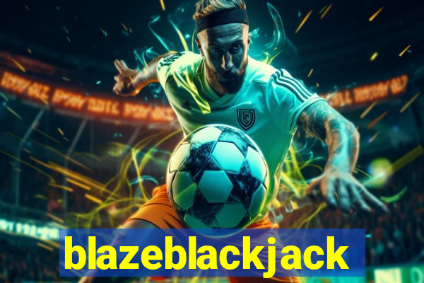 blazeblackjack