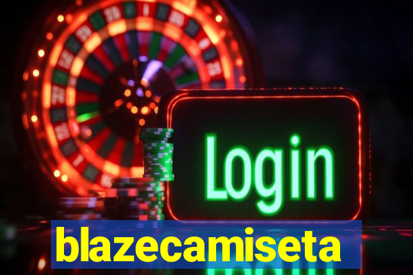 blazecamiseta