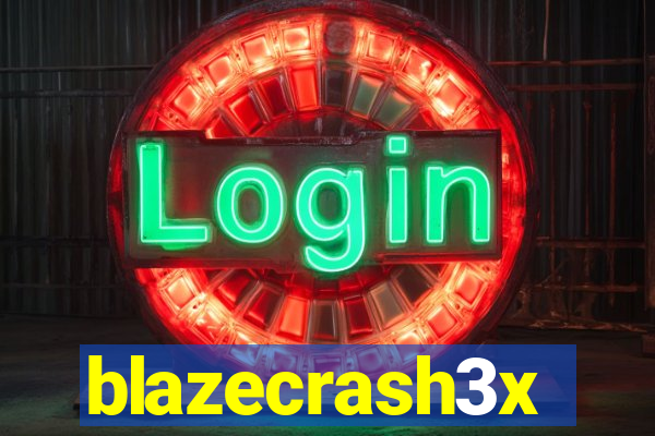 blazecrash3x