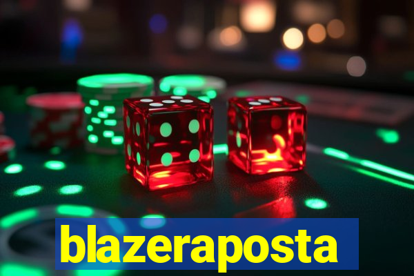 blazeraposta