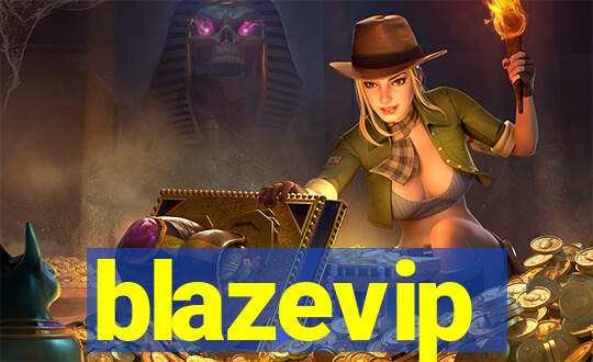 blazevip