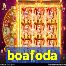 boafoda