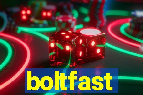 boltfast