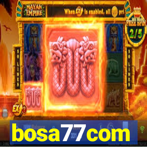 bosa77com