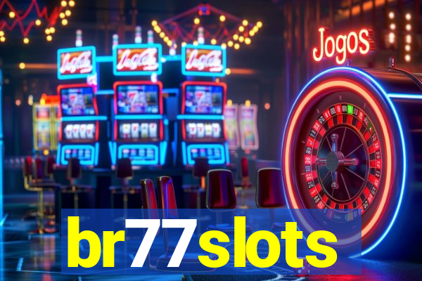 br77slots