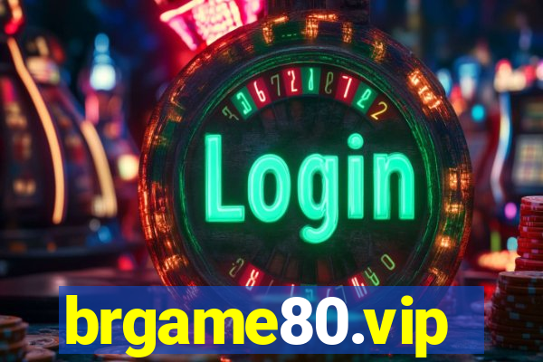 brgame80.vip