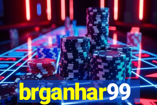 brganhar99