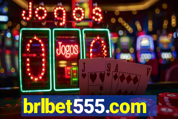 brlbet555.com