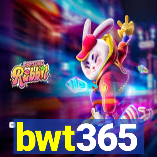 bwt365