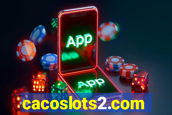 cacoslots2.com