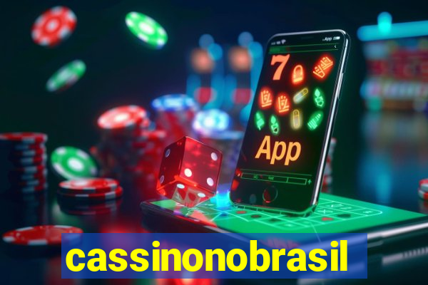 cassinonobrasil