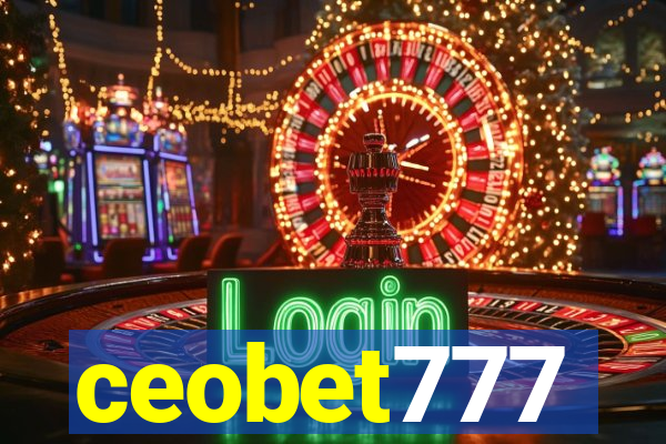 ceobet777