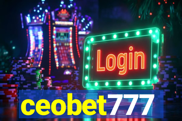 ceobet777