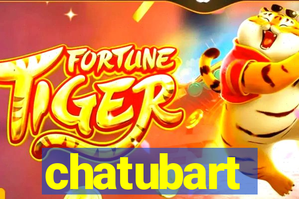 chatubart