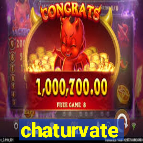 chaturvate