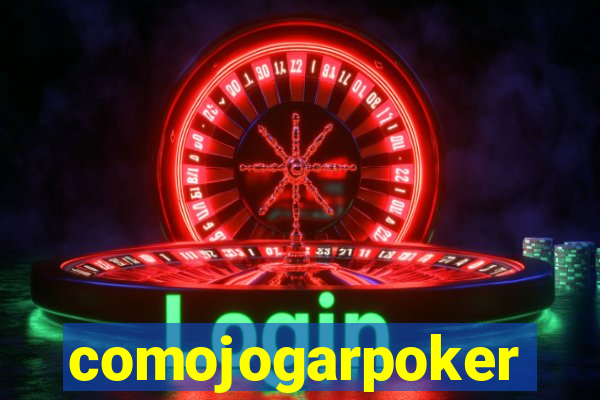 comojogarpoker