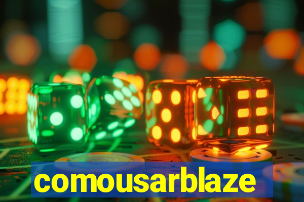 comousarblaze