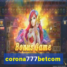 corona777betcom