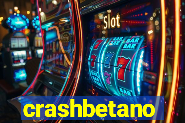 crashbetano