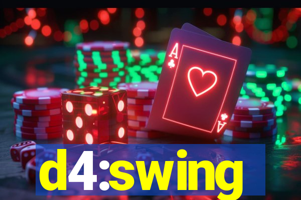 d4:swing