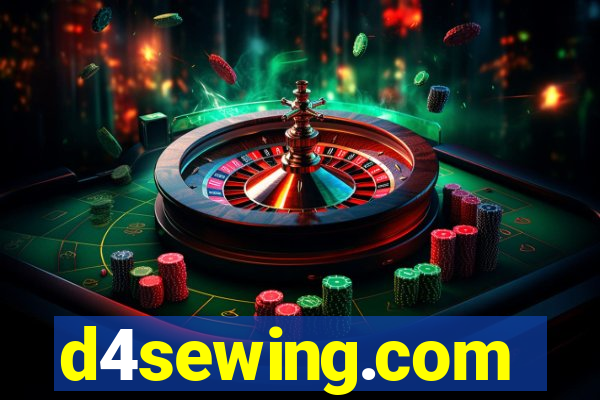 d4sewing.com