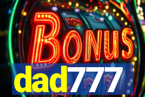 dad777