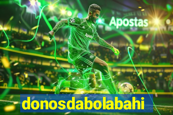 donosdabolabahia