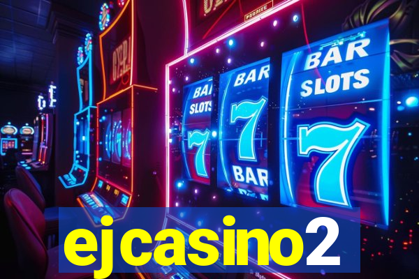 ejcasino2