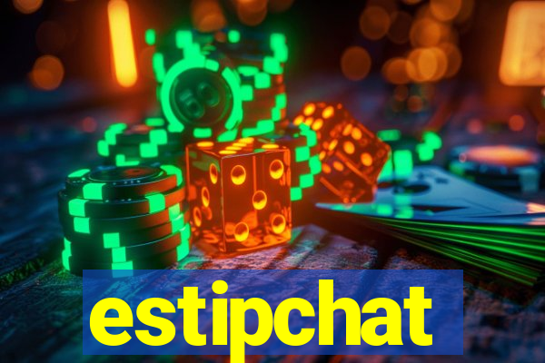 estipchat