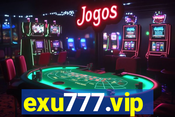 exu777.vip