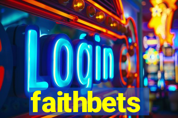 faithbets