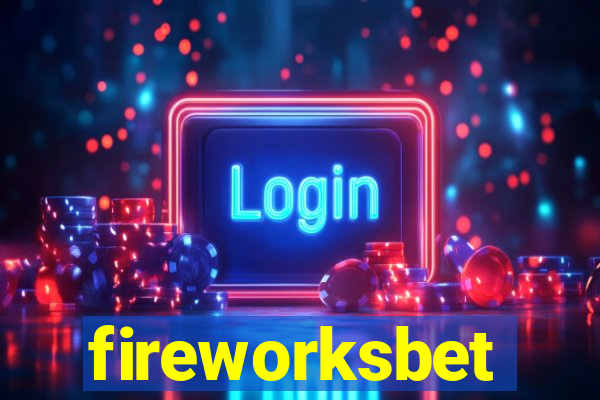 fireworksbet