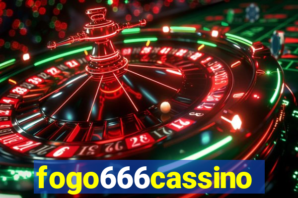 fogo666cassino