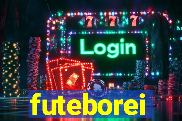 futeborei