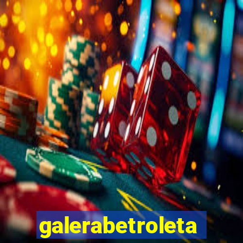 galerabetroleta