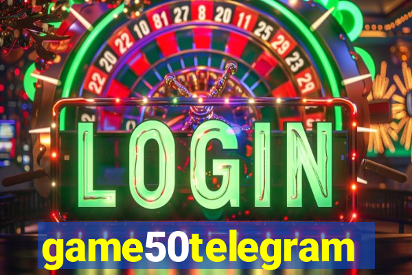 game50telegram