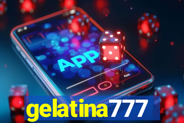 gelatina777