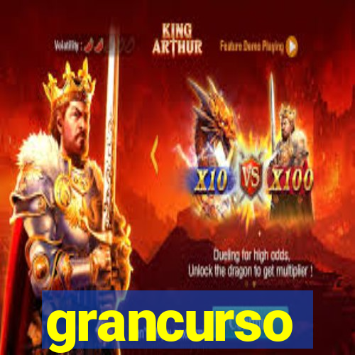 grancurso