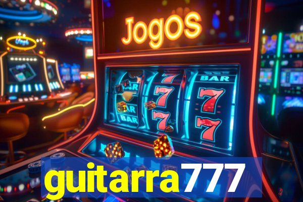 guitarra777