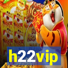 h22vip