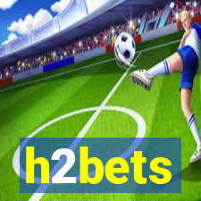 h2bets