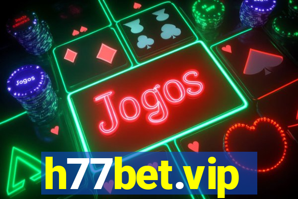 h77bet.vip