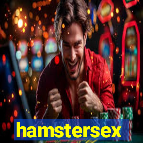 hamstersex